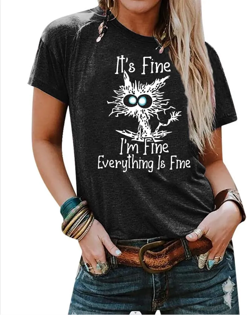 Women's I'm Fine Everything is Fine T-Shirts Short Sleeve Sayings Oversized Casual Cute Cat Graphic Tee Blouse Tops